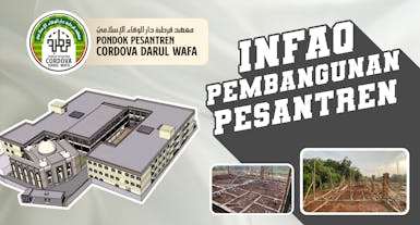 Patungan Bangun Pondok Pesantren Cordova Darul Wafa