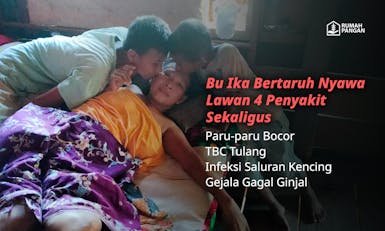 Lawan 4 Penyakit Sekaligus, Bu Ika Butuh Pengobatan Segera