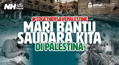 Together Save Palestine: Mari Bantu Saudara Kita di Palestina