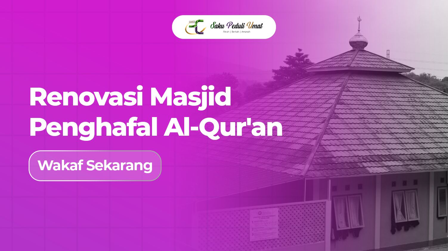 SPU Renovasi Masjid Penghafal Al-Qur'an