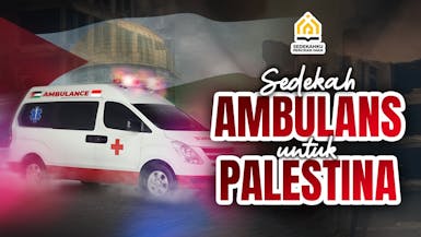 DARURAT! MARI ULURKAN BANTUAN AMBULANCE UNTUK PALESTINA
