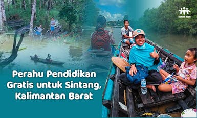 Perahu Sekolah Gratis untuk SDN 6 Nanga Sekatat, Kalbar