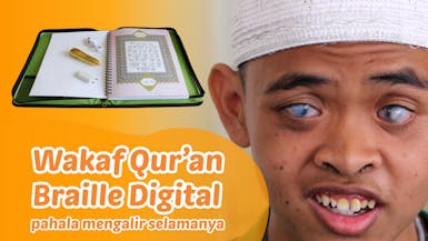 Wakaf Quran Braille khusus Penyandang Tunanetra Indonesia