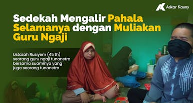 Muliakan Guru Ngaji Tunanetra