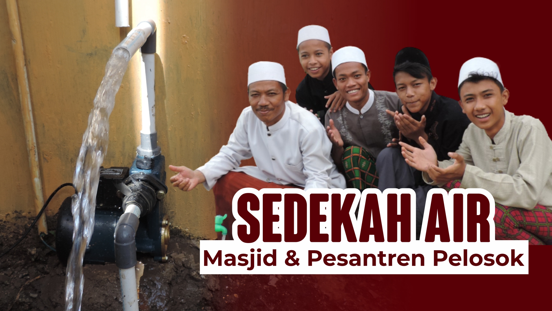 SHUBUH BERKAH Gali sumur dan alirkan air untuk masjid dan pesantren pelosok