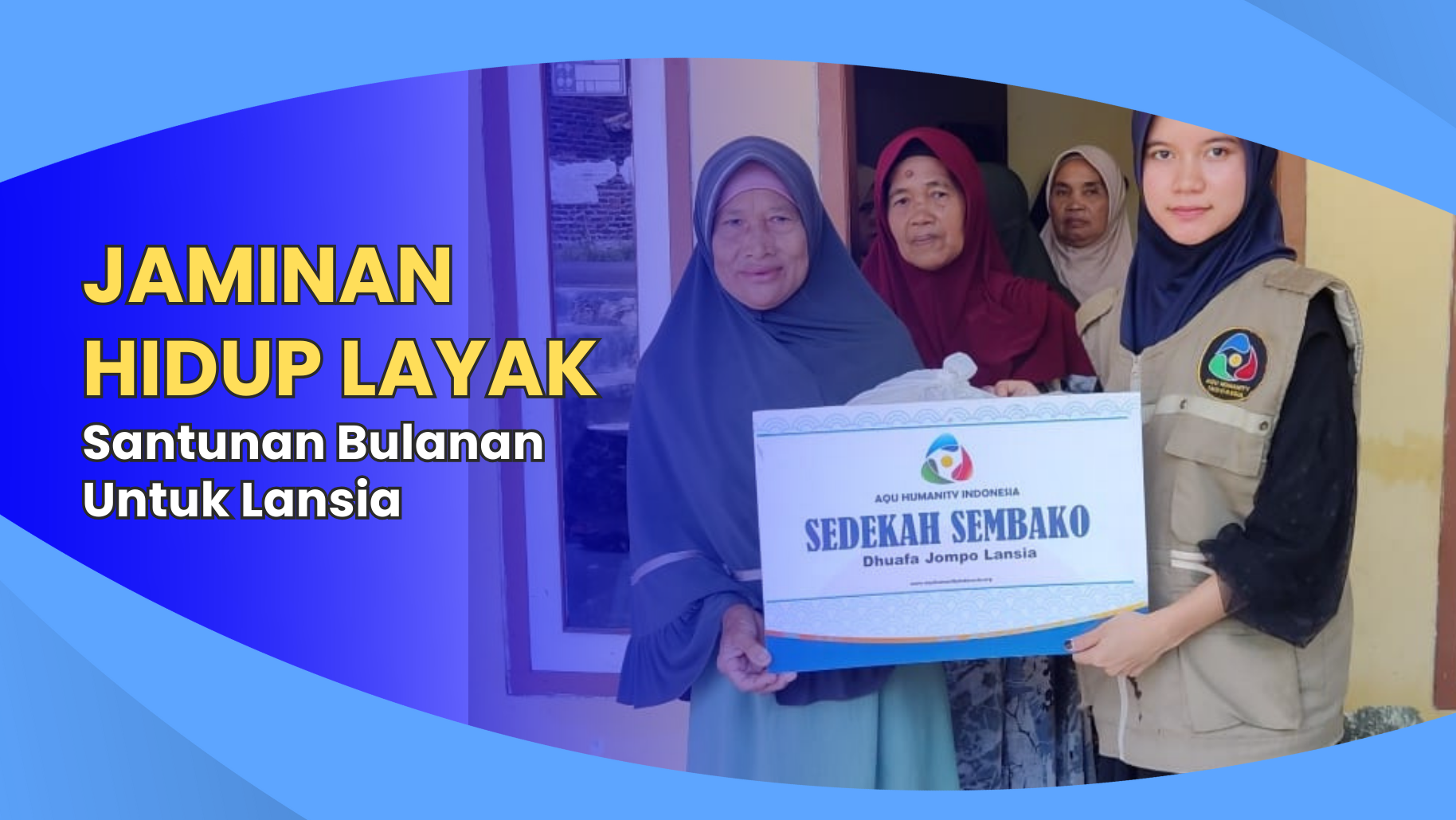Jaminan Hidup Layak : santunan bulanan untuk lansia