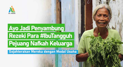 Ayo Bantu Para Ibu Tangguh Indonesia Berjuang Nafkahi Keluarga