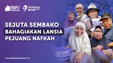 Berbagi Sembako Lansia, Bahagiakan Para Lansia Pejuang Nafkah