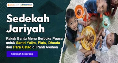 Kaka Bantu Makan buka Puasa Untuk Adik Yatim di Panti