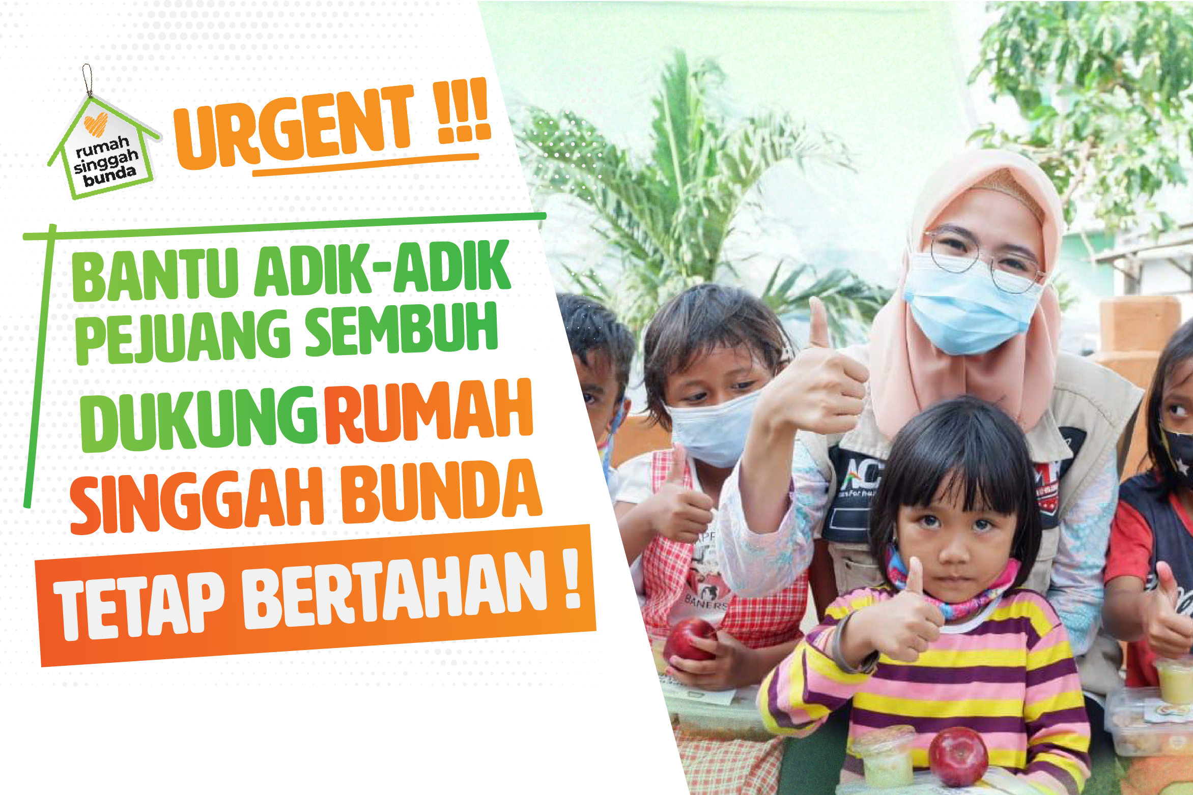 Bantu Sewa Rumah Singgah Bunda; Pasien Anak Sakit berkebutuhan khusus. Agar Tetap Bertahan