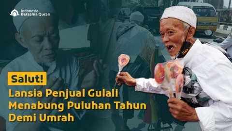 Wujudkan Mimpi Kek Ahmad untuk Umrah