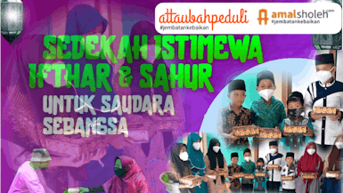 Berbagi Makan Sahur & Buka Puasa