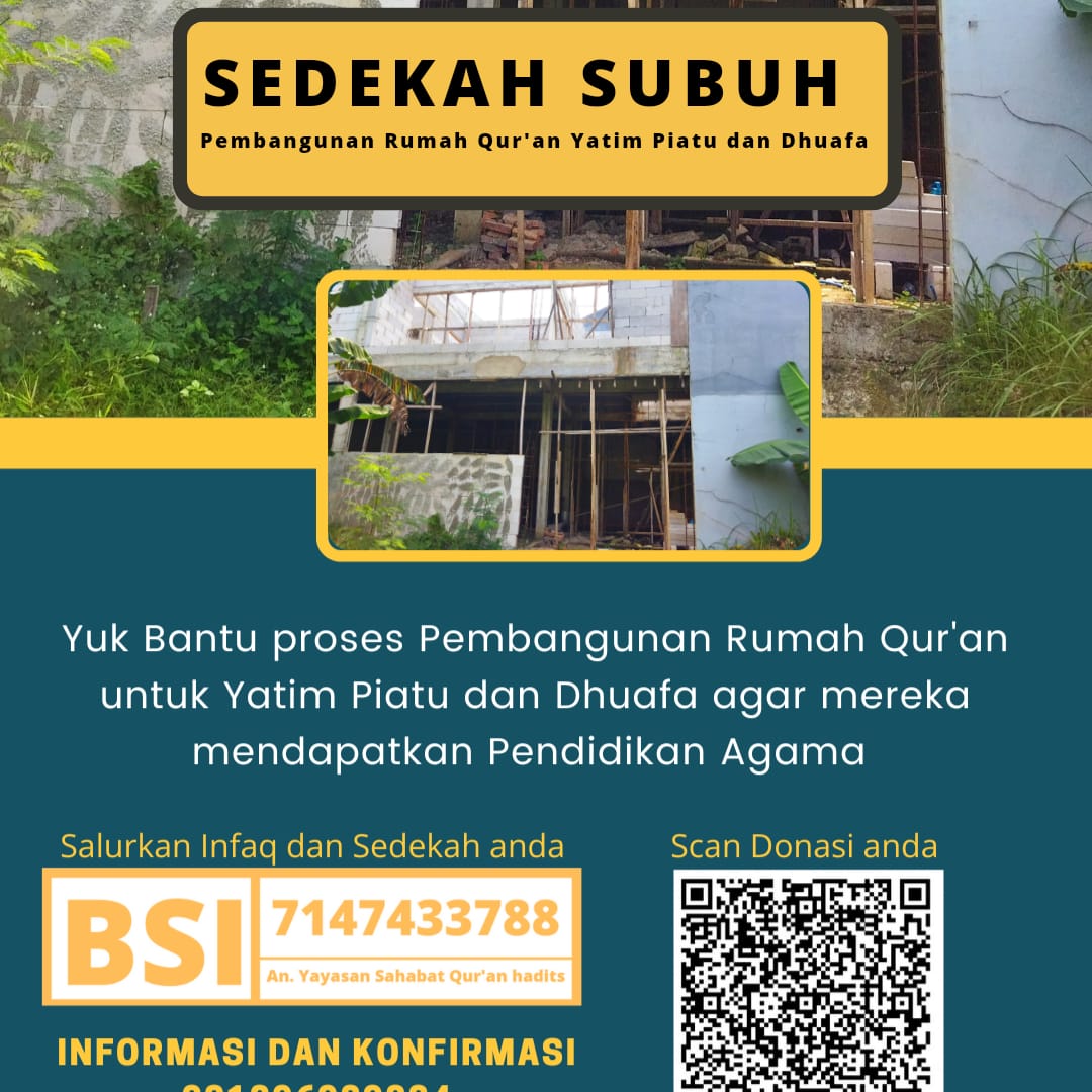 Sedekah Subuh Pembangunan Rumah Qur'an Yatim Piatu dan Dhuafa