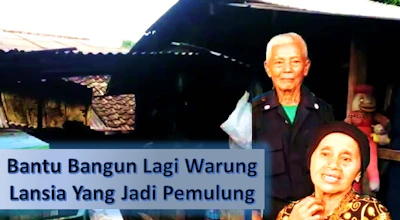 Warung Kecilnya Kebakaran Kini Jadi Gudang Rongsokan Bantu Pasangan Lansia Jualan Lagi