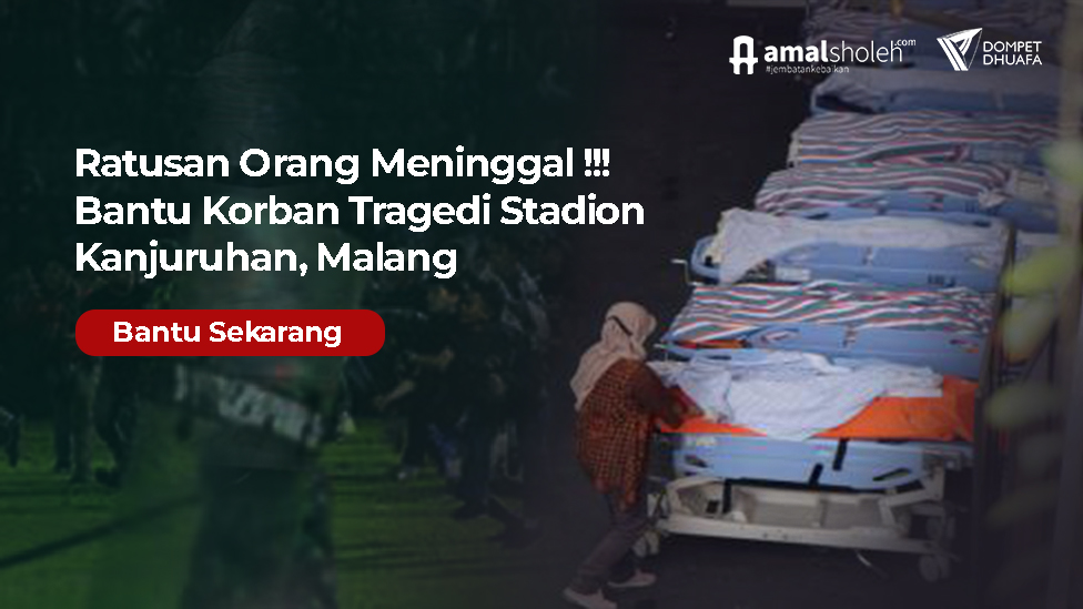 RATUSAN ORANG MENINGGAL !!! Solidaritas Bantu Korban Tragedi Di Stadion ...