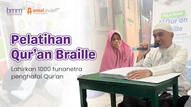 Dukung Program Pelatihan Al Quran Braille untuk 1000 Tunanetra di Pelosok Negeri