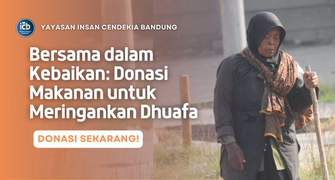 SEDEKAH SUBUH BAGI MAKANAN TERBAIK UNTUK DHUAFA