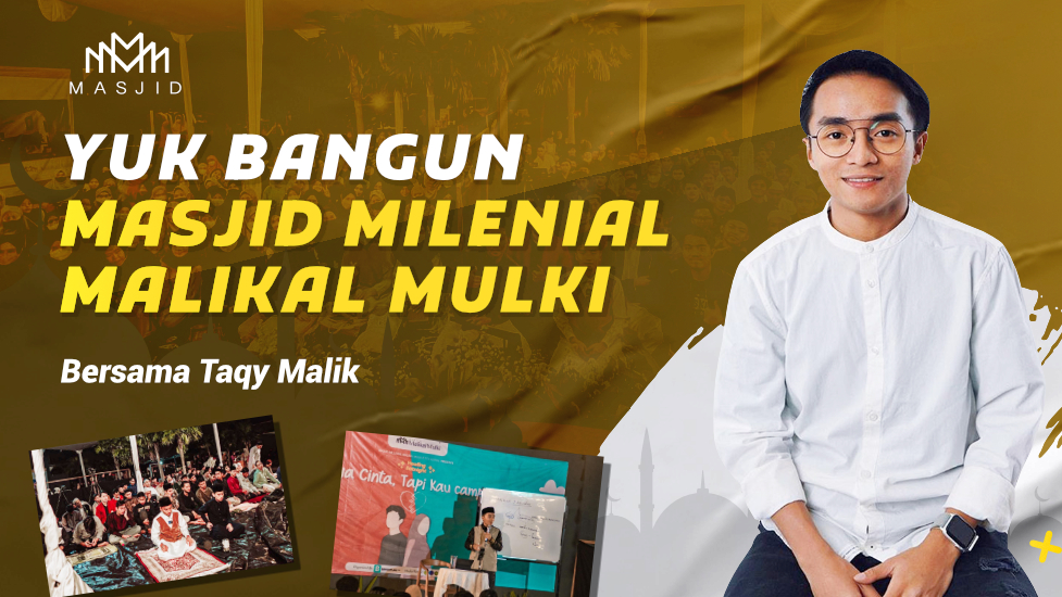Patungan Bangun Masjid Millenial Malikal Mulki