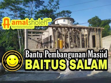 Bantu Pembangunan Masjid (Pahala Mengalir)