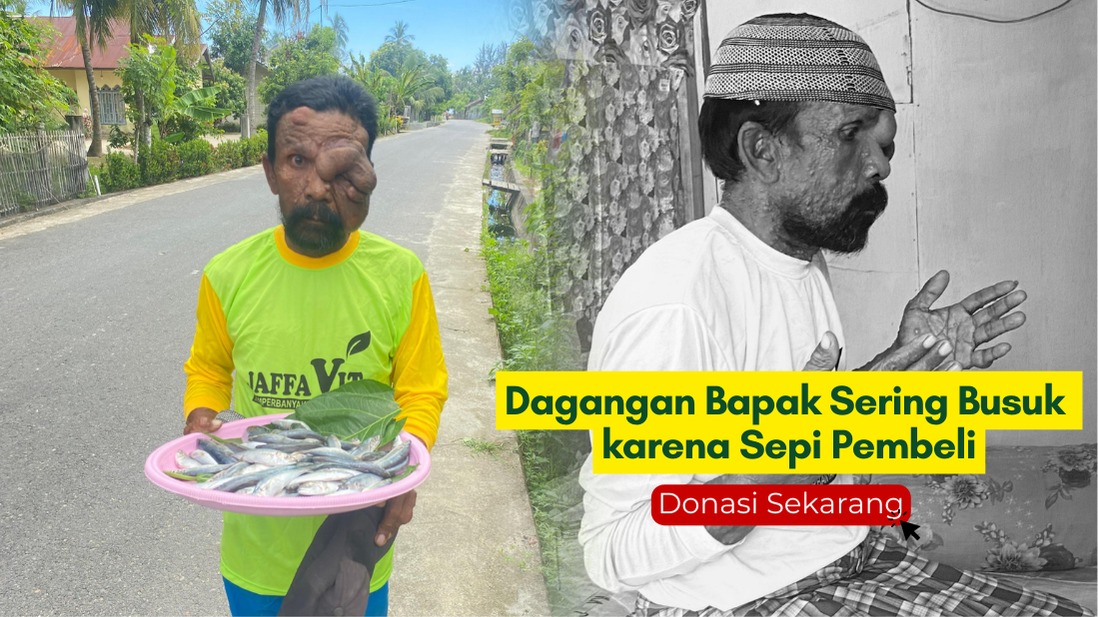 Dagangan Bapak Sering Busuk karena Sepi Pembeli