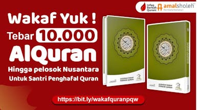 Wakaf AlQuran untuk Santri Penghafal Quran di pelosok Desa