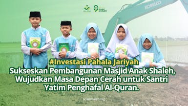Pembangunan Masjid Anak Shaleh