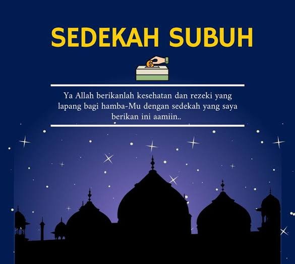 RUTINKAN SEDEKAH SUBUH