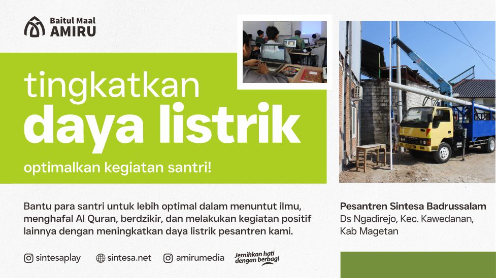 Pendirian Instalasi Listrik Baru untuk Pondok Pesantren Sintesa Badrussalam PESANTREN PENGHAFAL AL QURAN