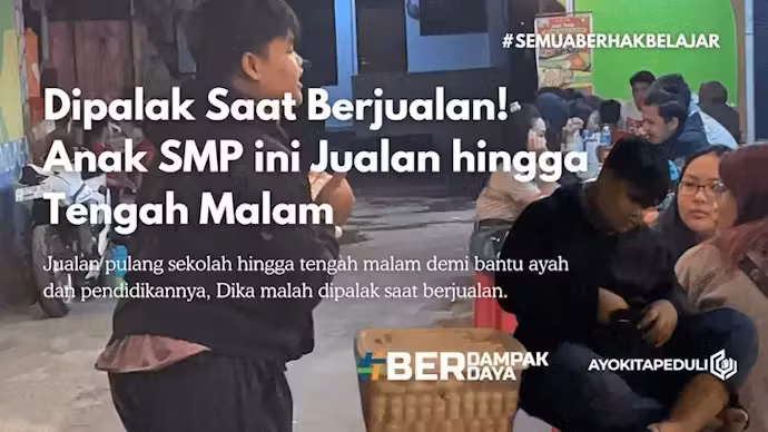 Jualan Hingga Malam! Bantu Dika Wujudkan Mimpi