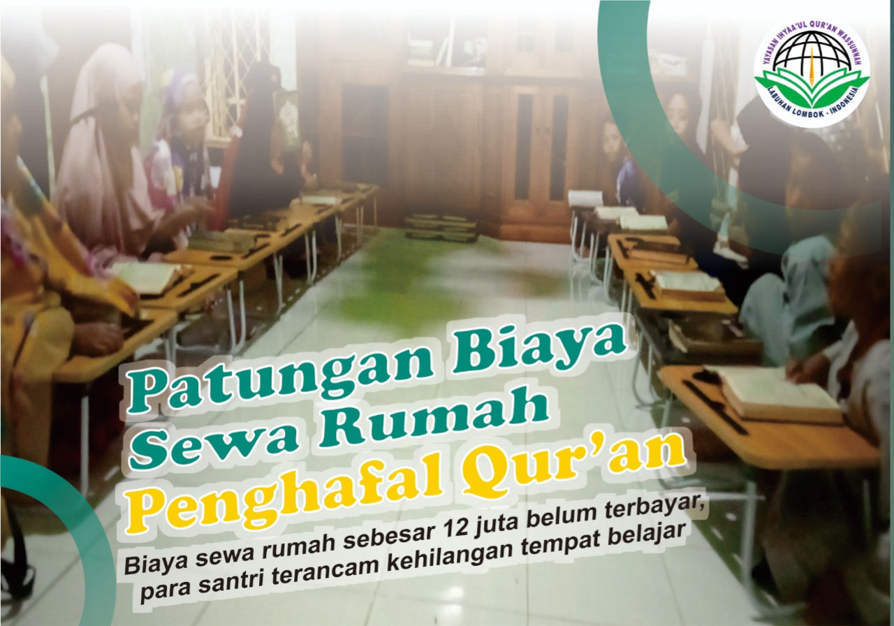 Patungan Membayar Biaya Sewa Rumah Penghafal Al-Qur'an