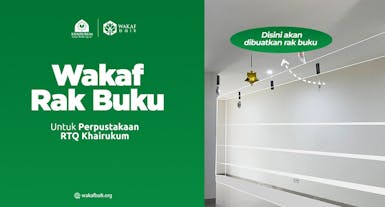 Sudah Ada Bukunya, Tapi Belum Ada Raknya. Yuk Ikutan Wakaf Rak Pesantren Khairukum