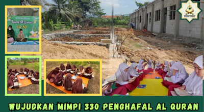 Bangun Sekolah Tahfidz Bangun Masa Depan