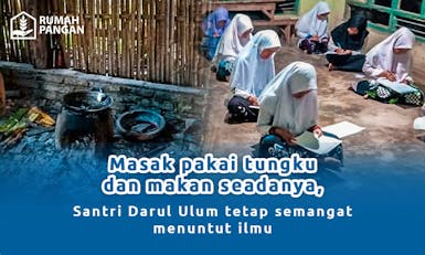 Masak Pakai Tungku dan Kayu Bakar, Santri Darul Ulum Inginkan Dapur Yang Layak