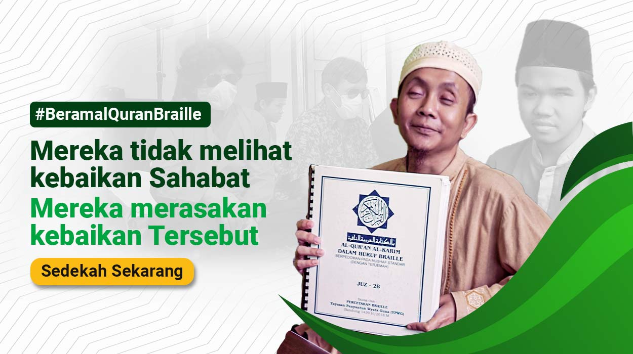 Beramal Al-Quran Braille, Bersama untuk Tunanetra Bebas Buta Huruf Braille