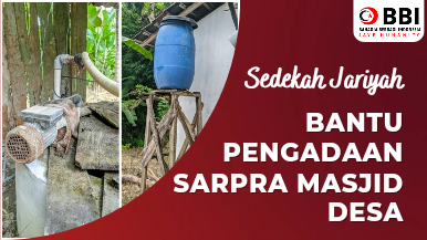 Bantu Pengadaan SarPra Masjid Pelosok Desa
