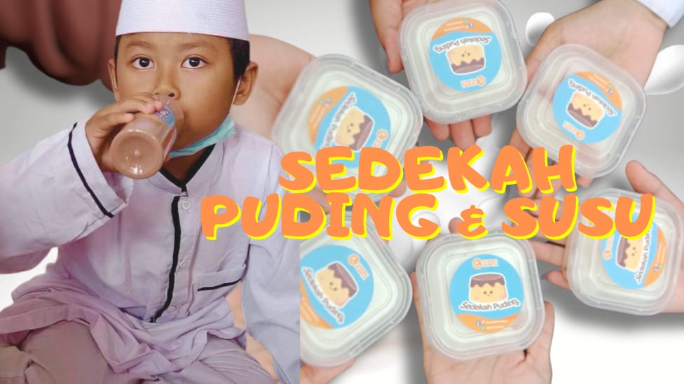 Sedekah Puding & Susu