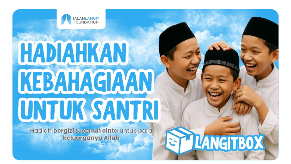 #LangitBox : Sekotak Kebahagiaan Untuk Santri