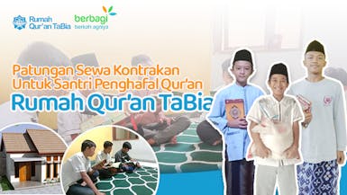 Patungan Sewa Kontrakan Penghafal Qur'an