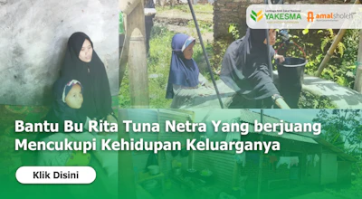 Bantu Bu Rita Tuna Netra Yang berjuang Mencukupi Kehidupan Keluarganya
