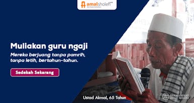 Alirkan Sedekah Terbaikmu, Bantu Gerakan Muliakan Guru Ngaji