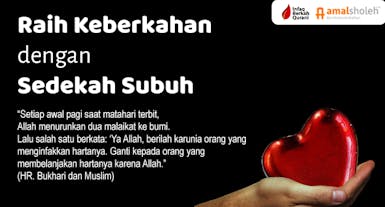 Pahala Dahsyat, Rezeki Berkah dengan Sedekah Subuh !