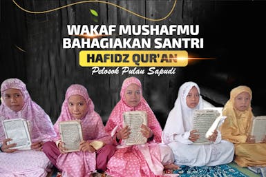 Raih Pahala Wakaf Al-Quran Untuk Santri Pelosok Pulau Sapudi