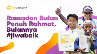 Ramadan Bulan Penuh Rahmat, Bulannya #jiwabaik