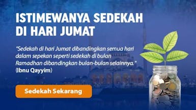 Jum'at Berkah! Sempurnakan Dengan Sedekah