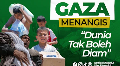 Gaza Menangis Dunia Tak boleh diam