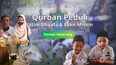 Qurban Peduli yatim dan Fakir miskin