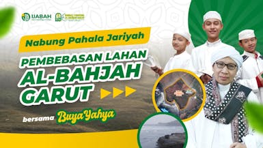 Infaq Jariyah Pembebasan Lahan Al-Bahjah Garut