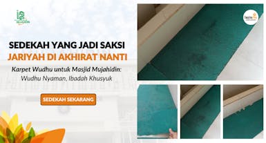 Bantu Pengadaan Karpet Masjid Mujahidin