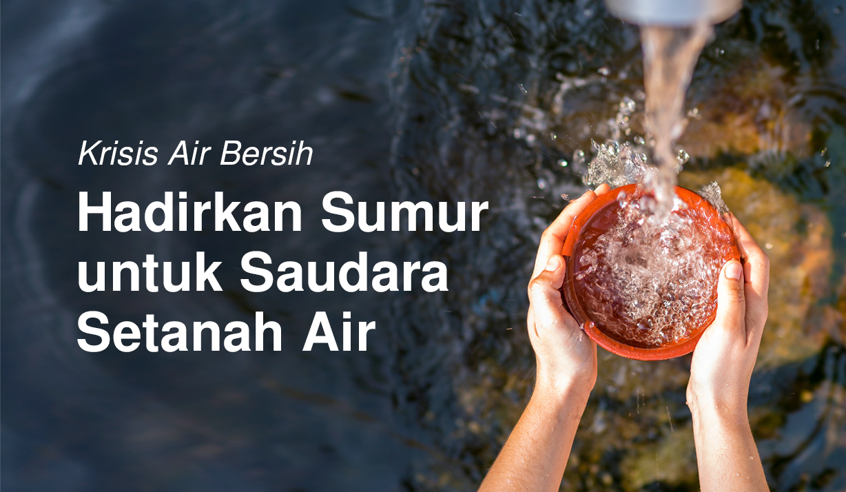 Gotong-Royong Hadirkan Sumur di Pedalaman