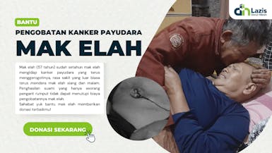 URGENT ! BANTU PENGOBATAN KANKER GANAS YANG MENGGEROGOTI PAYUDARA MAK ELAH KINI PENUH DARAH DAN NANAH!!!